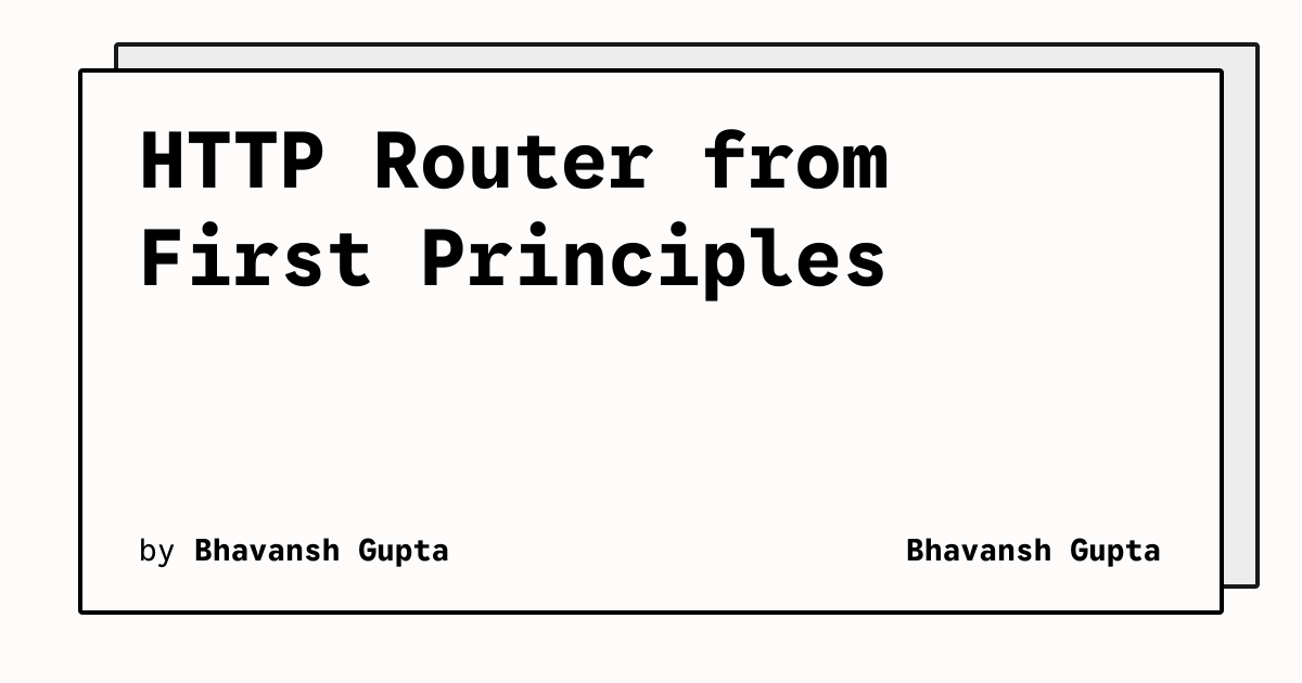 HTTP Router from First Principles